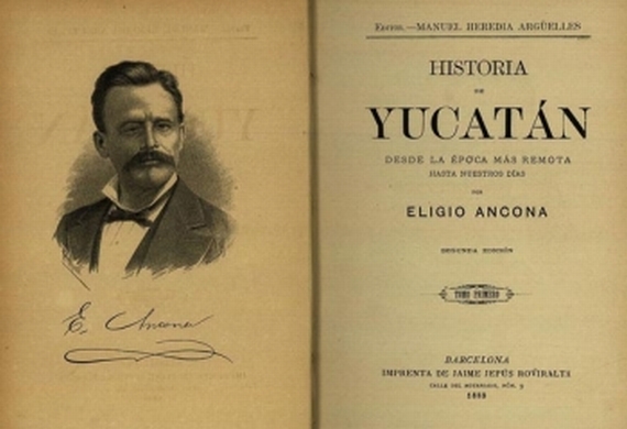 Eligio Ancona - Yucatan. 1889