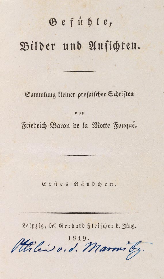 Friedrich de la Motte Fouqué - Gefühle, Bilder und Ansichten 1819, 2 Bde.